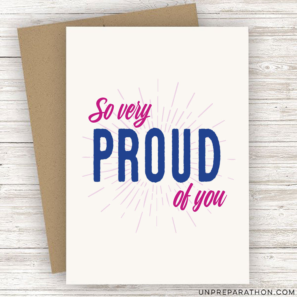 PROUD OF YOU