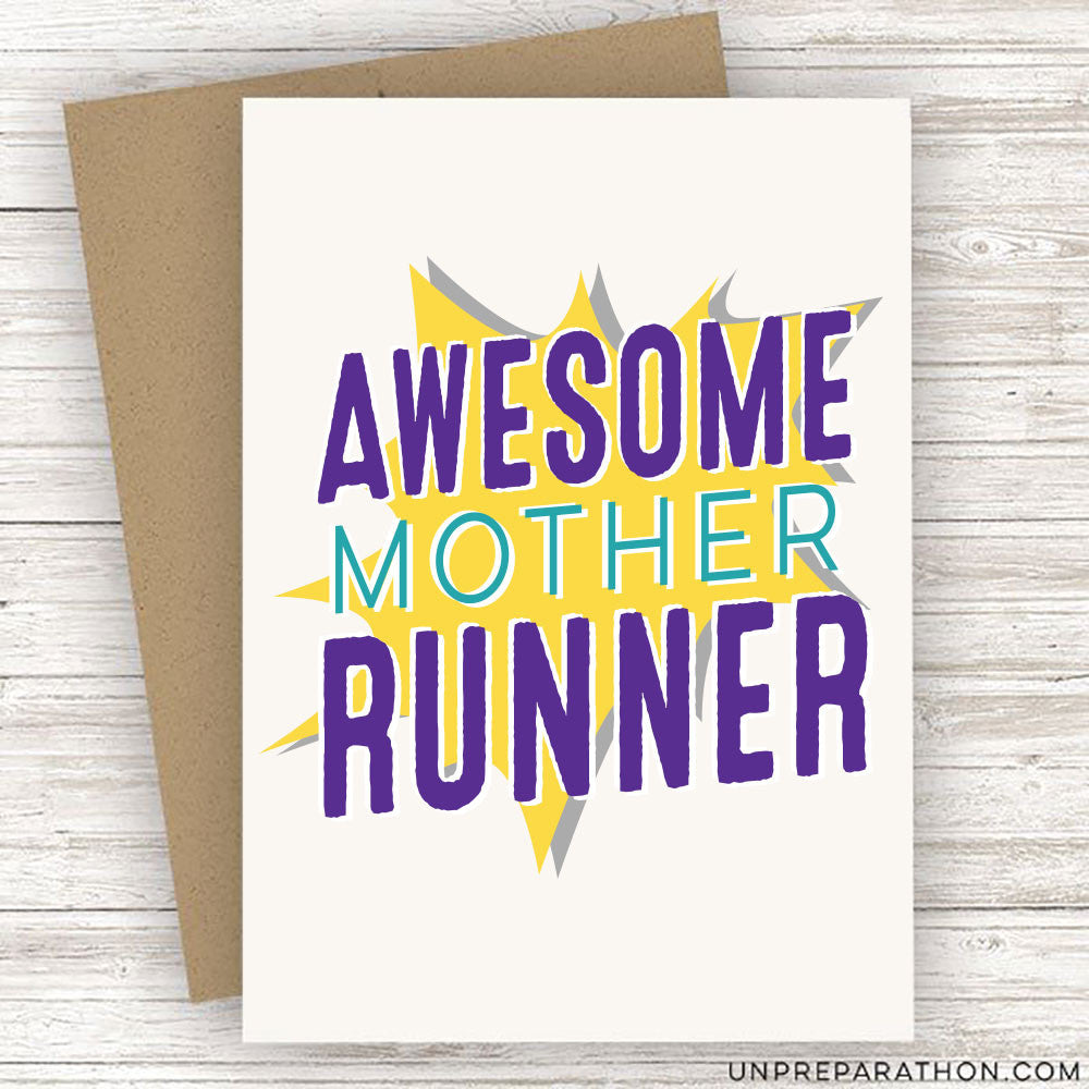AWESOME MOTHER RUNNER